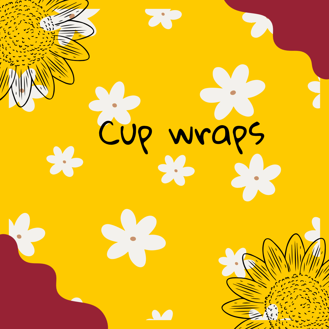 Cup Wraps